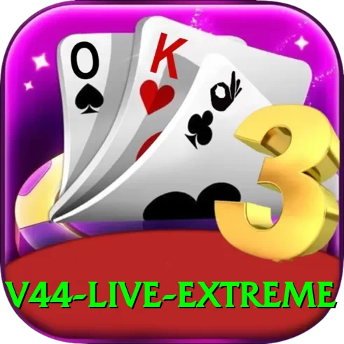 v44 - Live Extreme - 2